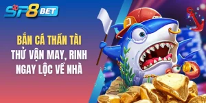 Bắn cá Thần Tài