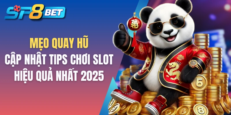 Mẹo quay hũ
