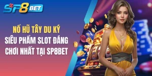 Nổ hũ Tây Du Ký