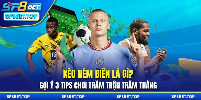 Kèo ném biên