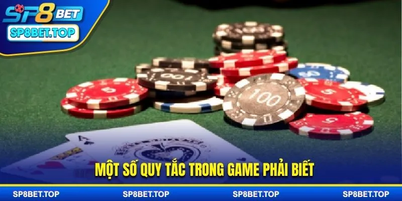Những quy tắc cần biết khi chơi tiến lên miền Nam