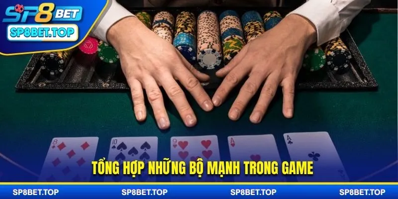 Các tổ hợp bài mạnh trong tiến lên miền Nam